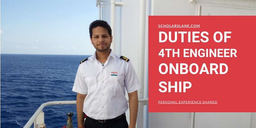 duties of fourth engineer on board ship